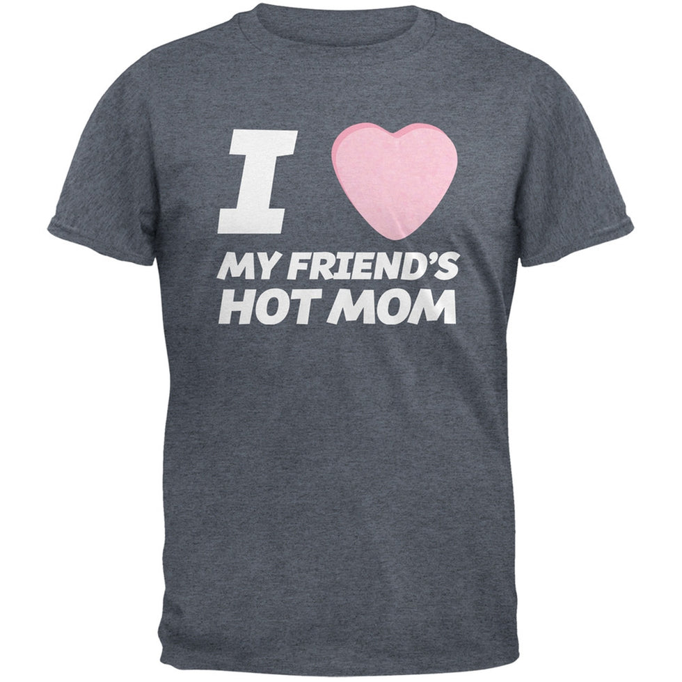 I Love My Friends Hot Mom Candy Heart Black Adult TShirt Old Glory