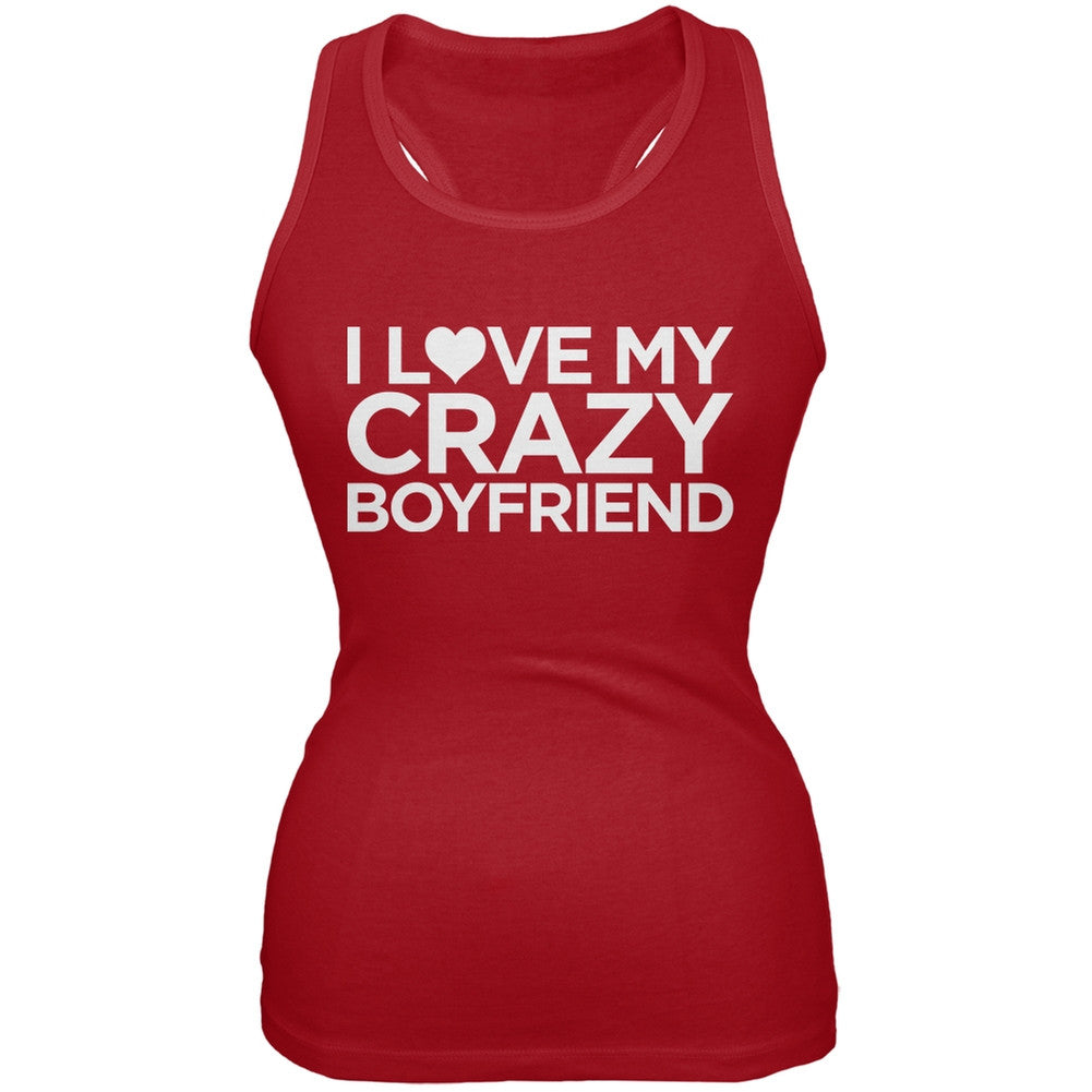 I Love My Crazy Boyfriend Red Juniors Soft Tank Top Juniors Tank Tops Old Glory 2XL Red 