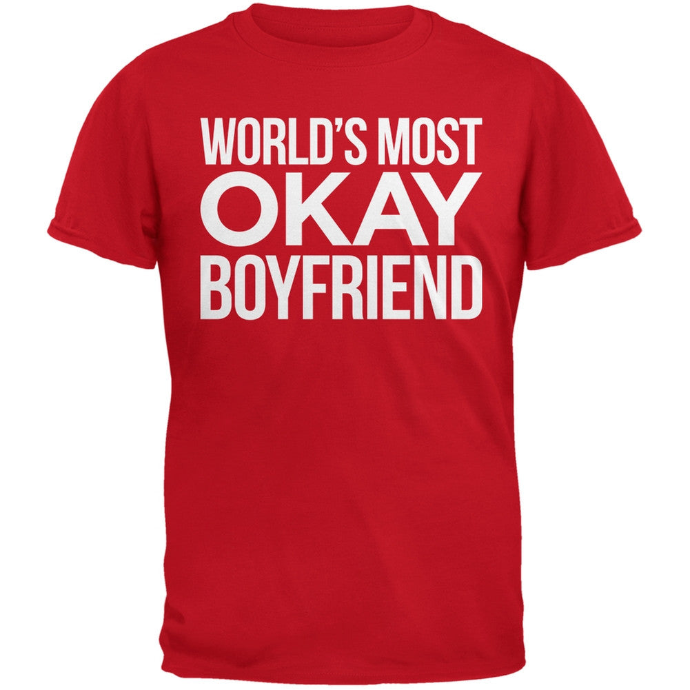 World's Most Okay Boyfriend Red Adult T-Shirt Men's T-Shirts Old Glory 2XL Red 