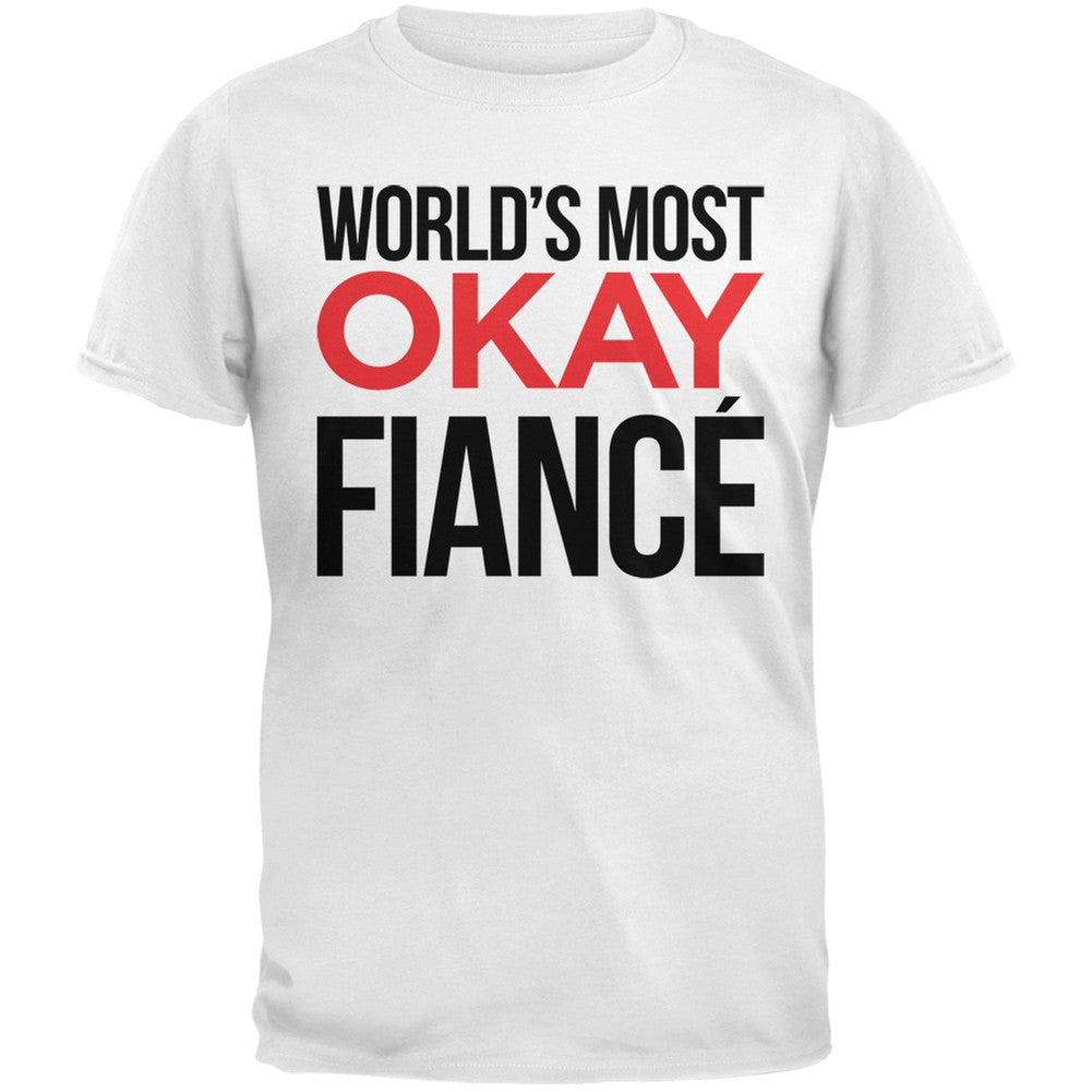 World's Most Okay Fiance Black Mens T-Shirt Men's T-Shirts Old Glory   