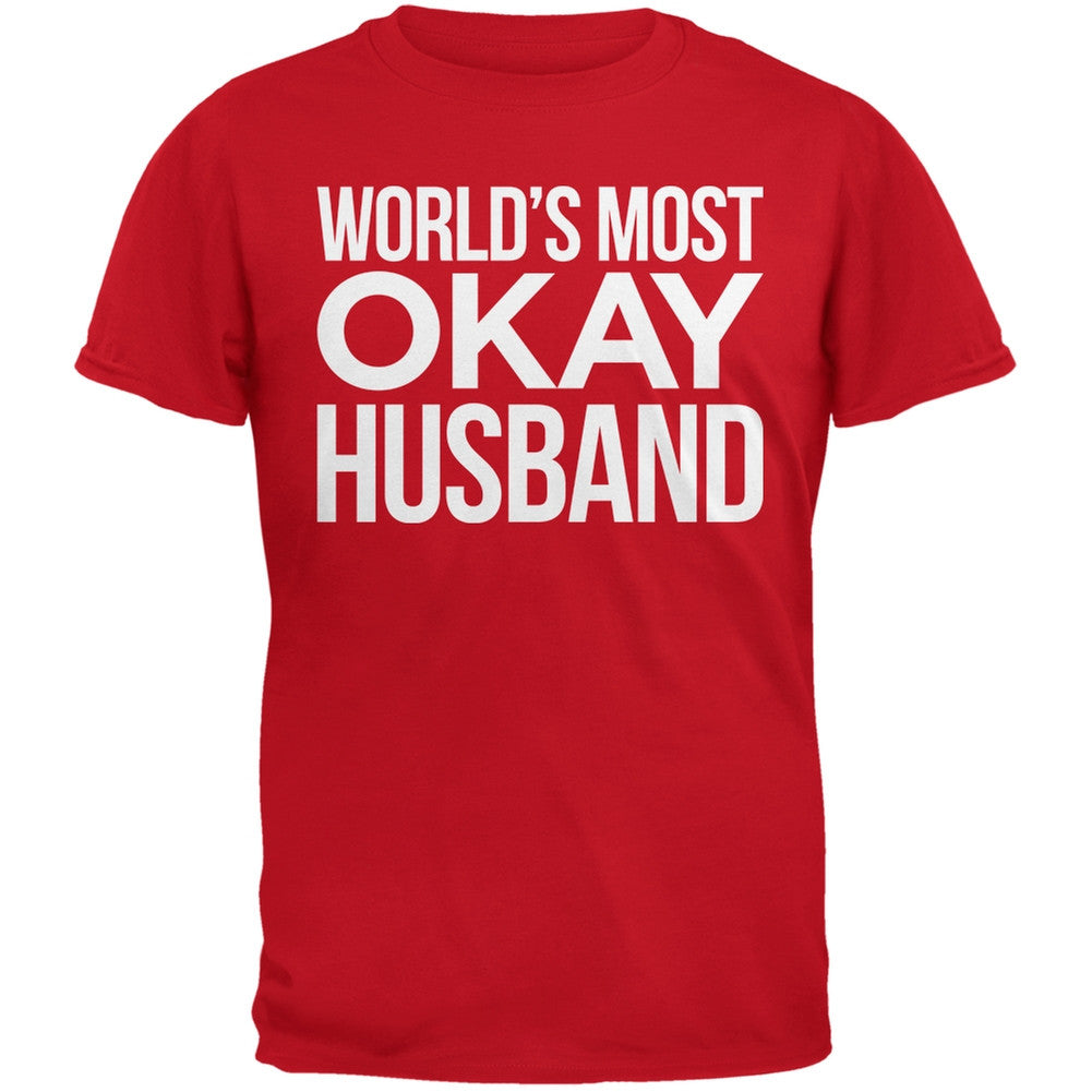 World's Most Okay Husband Red Adult T-Shirt Men's T-Shirts Old Glory 2XL Red 