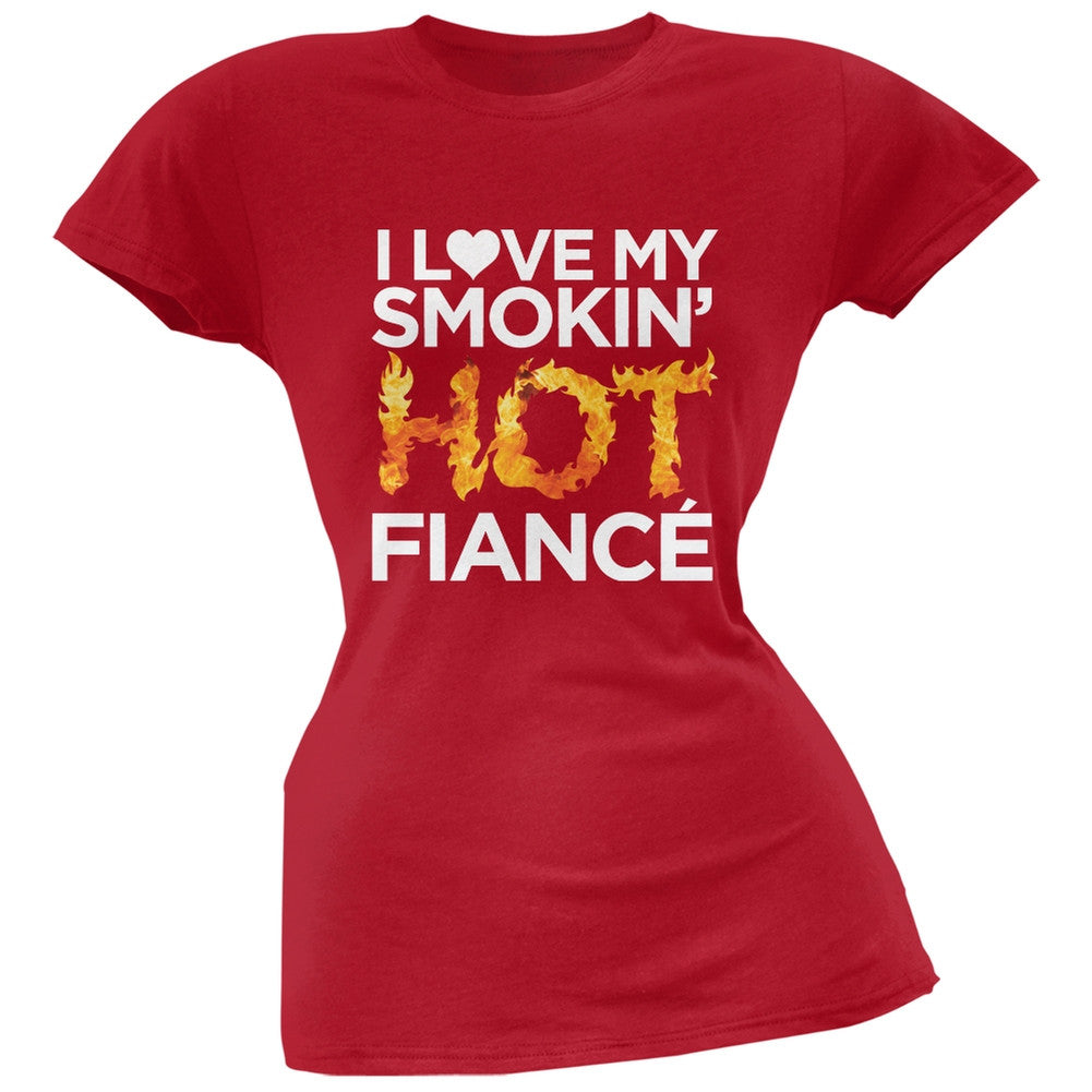 I Love My Smokin Hot Fiance Pink Soft Juniors T-Shirt Juniors T-Shirts Old Glory   