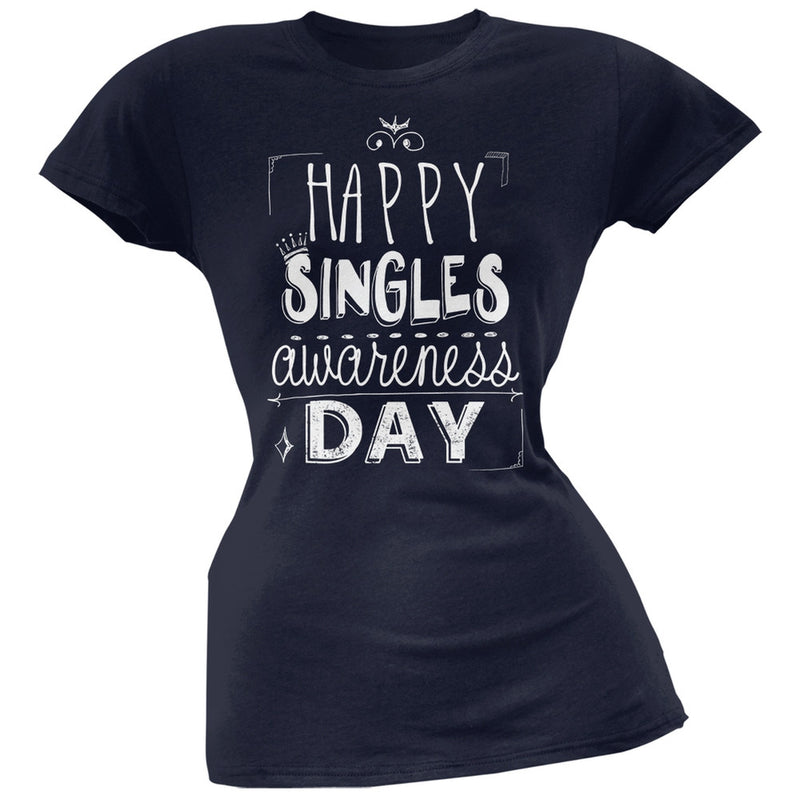 Happy Singles Awareness Day Black Soft Juniors T-Shirt Juniors T-Shirts Old Glory   