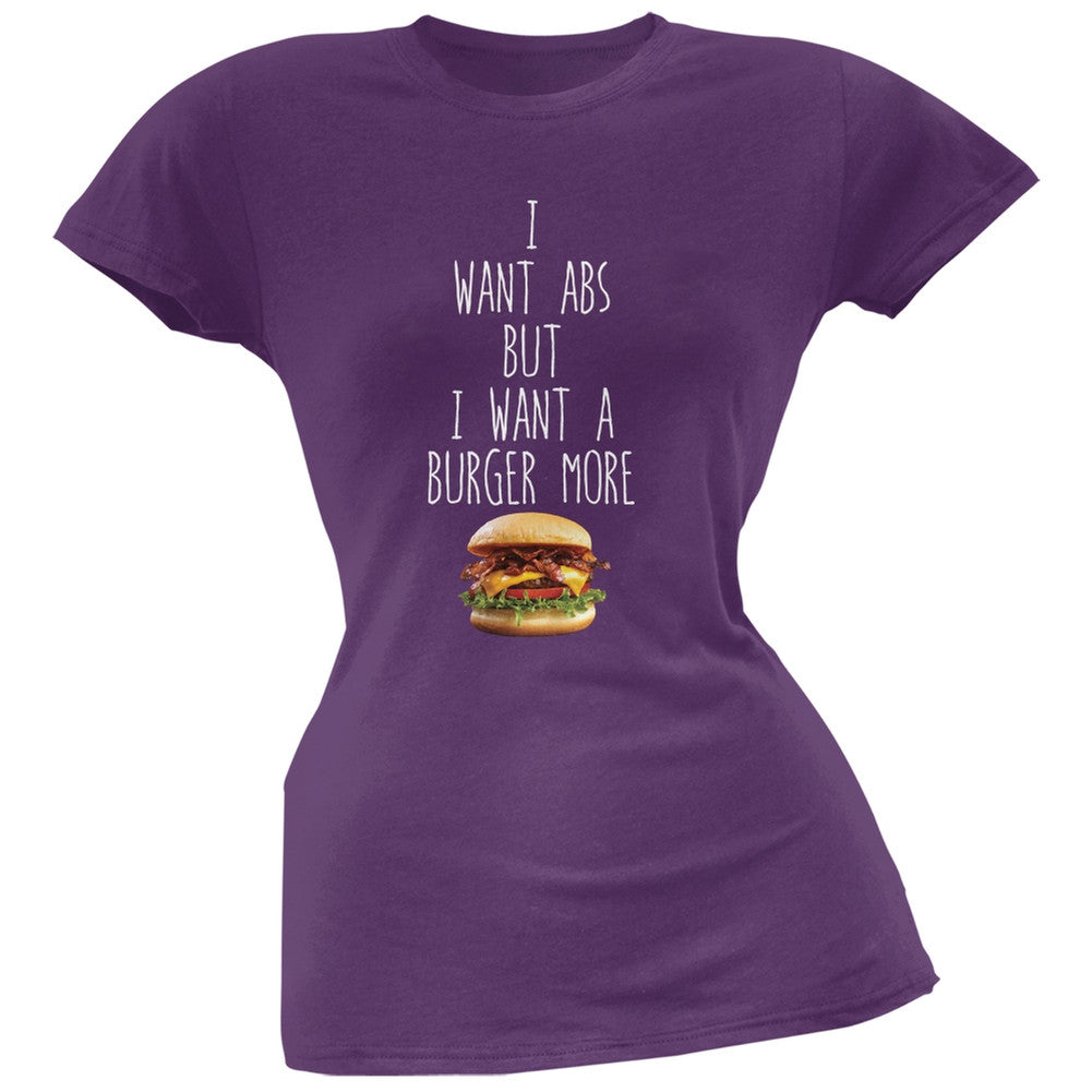 I Want Abs But I Want A Burger More Purple Soft Juniors T-Shirt Juniors T-Shirts Old Glory 2XL Purple 