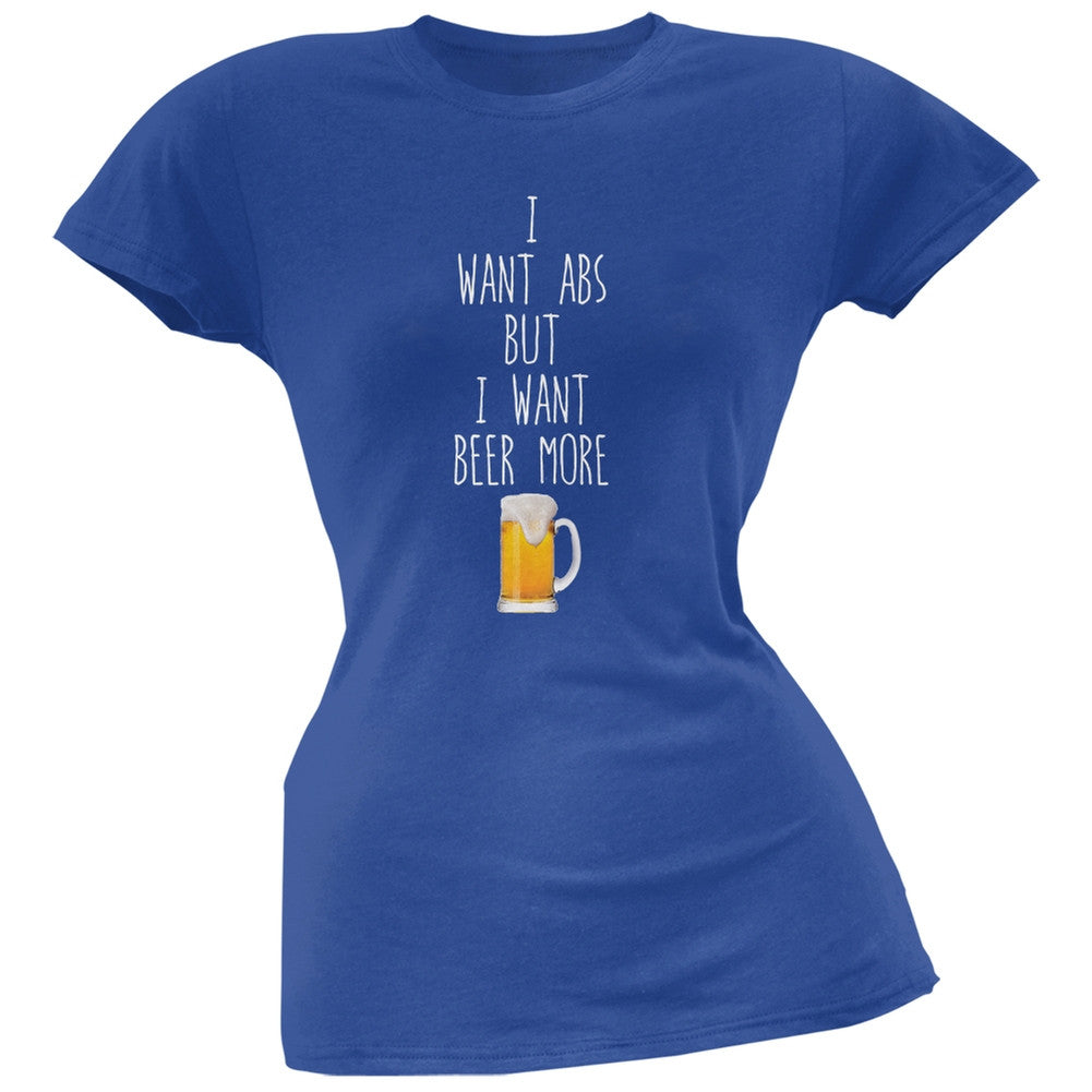 I Want Abs But I Want Beer More Blue Soft Juniors T-Shirt Juniors T-Shirts Old Glory SM Blue 