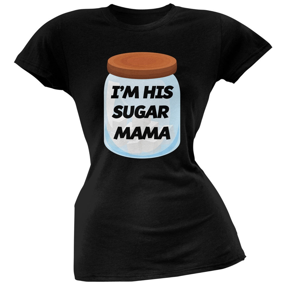 I'm His Sugar Mama Black Soft Juniors T-Shirt Juniors T-Shirts Old Glory   