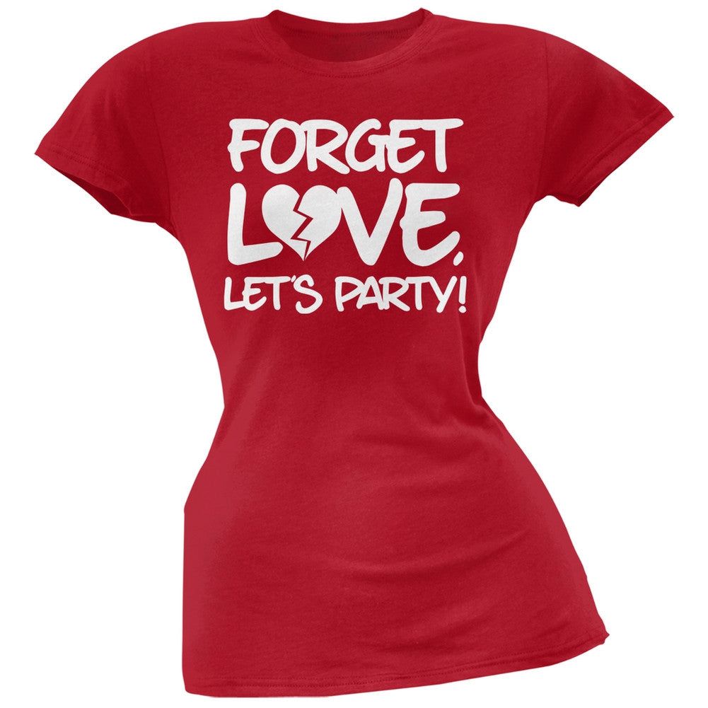 Forget Love, Let's Party Black Soft Juniors T-Shirt Juniors T-Shirts Old Glory   