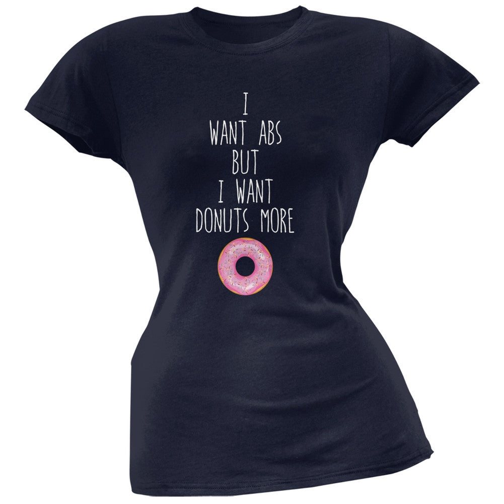 I Want Abs But I Want Donuts More Navy Soft Juniors T-Shirt Juniors T-Shirts Old Glory 2XL Blue 