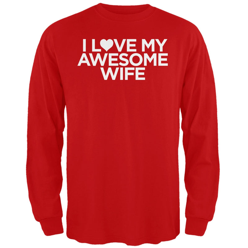 I Love My Awesome Wife Black Adult Long Sleeve T-Shirt Men's Long Sleeves Old Glory   