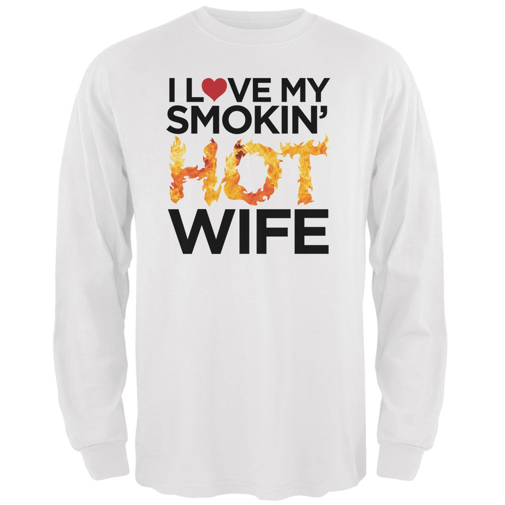 I Love My Smokin Hot Wife Black Adult Long Sleeve T-Shirt Men's Long Sleeves Old Glory   