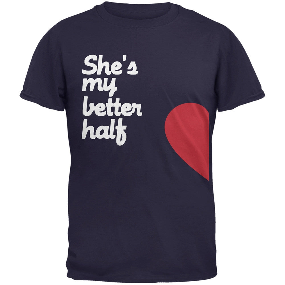 She's My Better Half Navy Adult T-Shirt Men's T-Shirts Old Glory 2XL Blue 