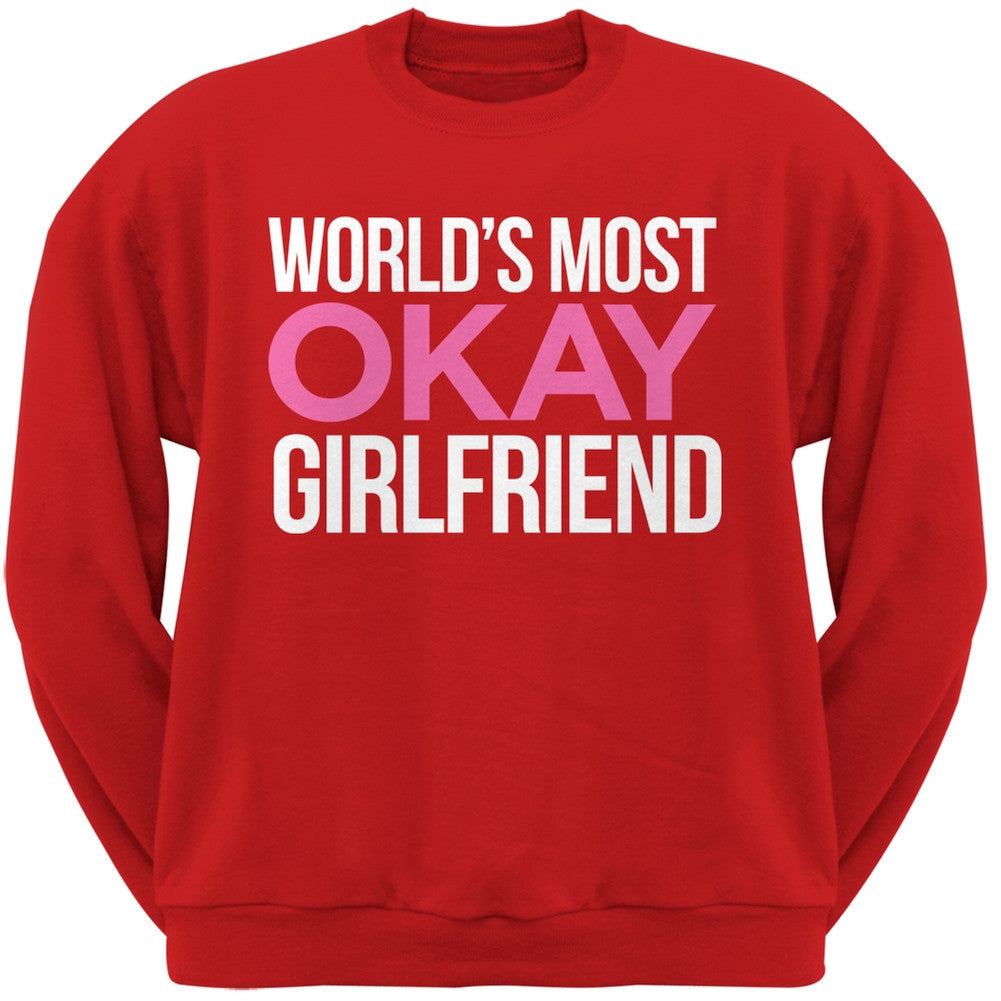 World's Most Okay Girlfriend Black Adult Crew Neck Sweatshirt Men's Sweatshirts Old Glory   