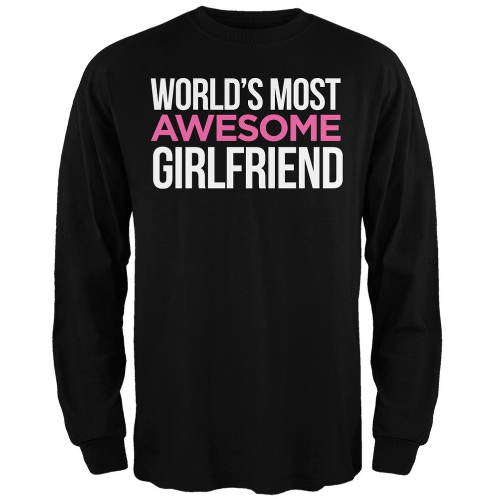 World's Most Awesome Girlfriend Black Adult Long Sleeve T-Shirt Men's Long Sleeves Old Glory   