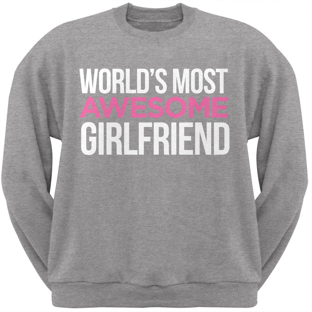 World's Most Awesome Girlfriend Black Adult Crew Neck Sweatshirt Men's Sweatshirts Old Glory   