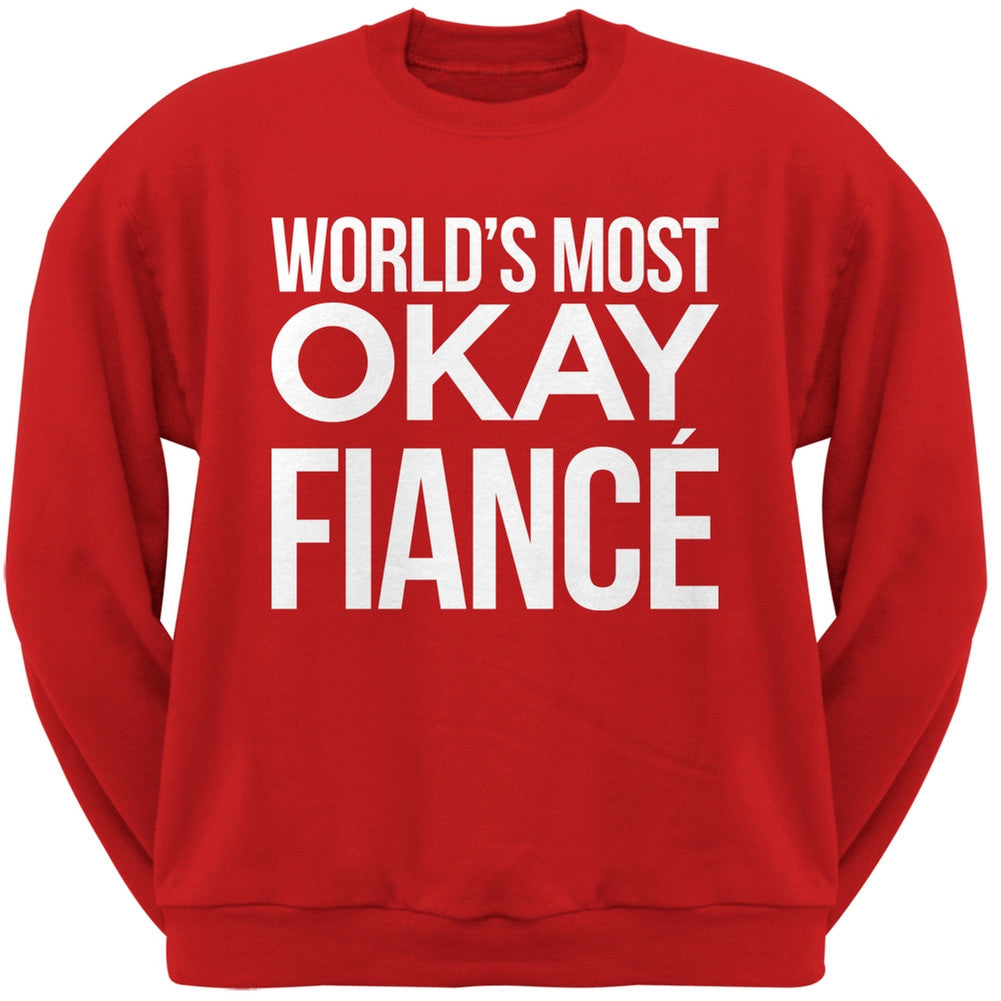 World's Most Okay Fianc?? Black Adult Crew Neck Sweatshirt Men's Sweatshirts Old Glory   