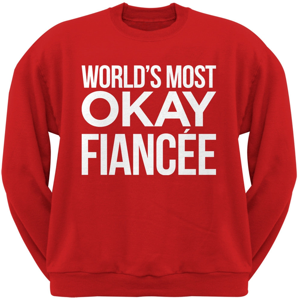 World's Most Okay Fianc??e Black Adult Crew Neck Sweatshirt Men's Sweatshirts Old Glory   