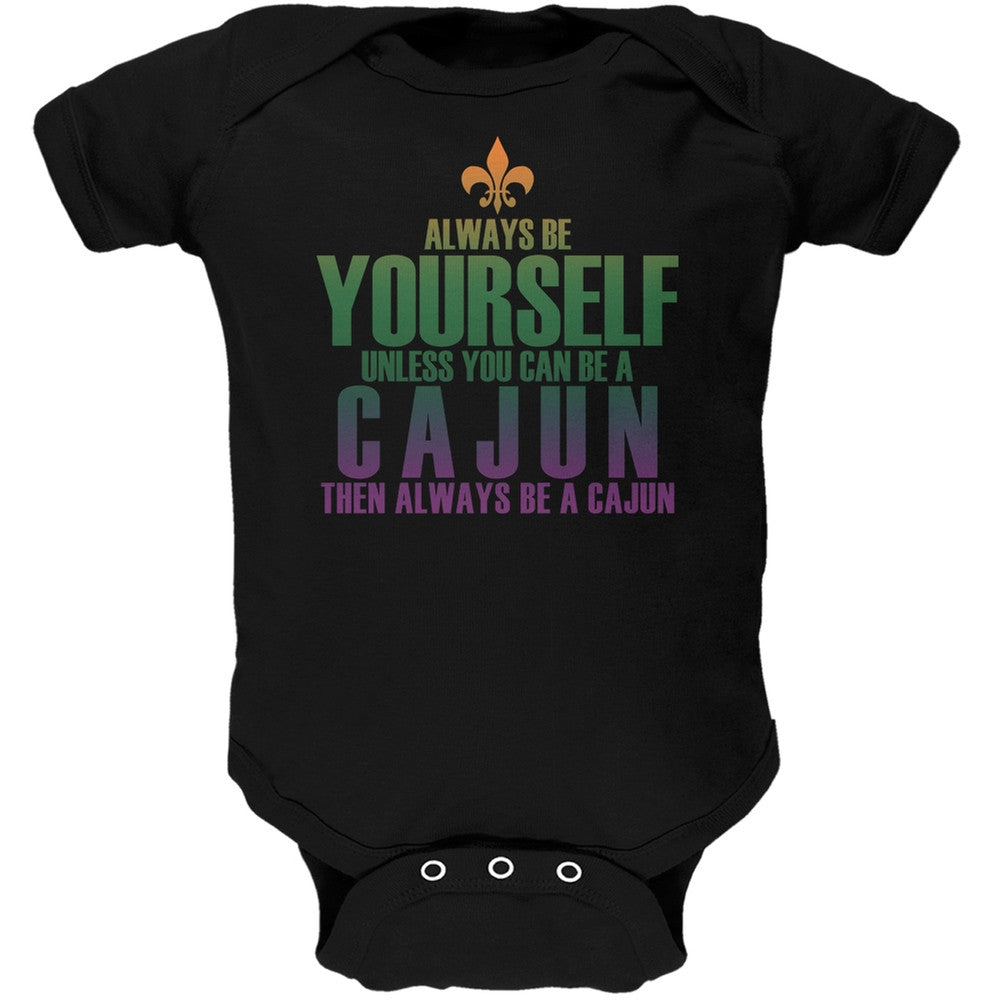 Always Be Yourself Cajun Black Soft Baby One Piece Baby One Piece Old Glory 0-3M Black 