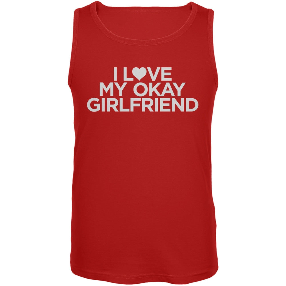 I Love My Okay Girlfriend Red Adult Tank Top Men's Tank Tops Old Glory 2XL Red 