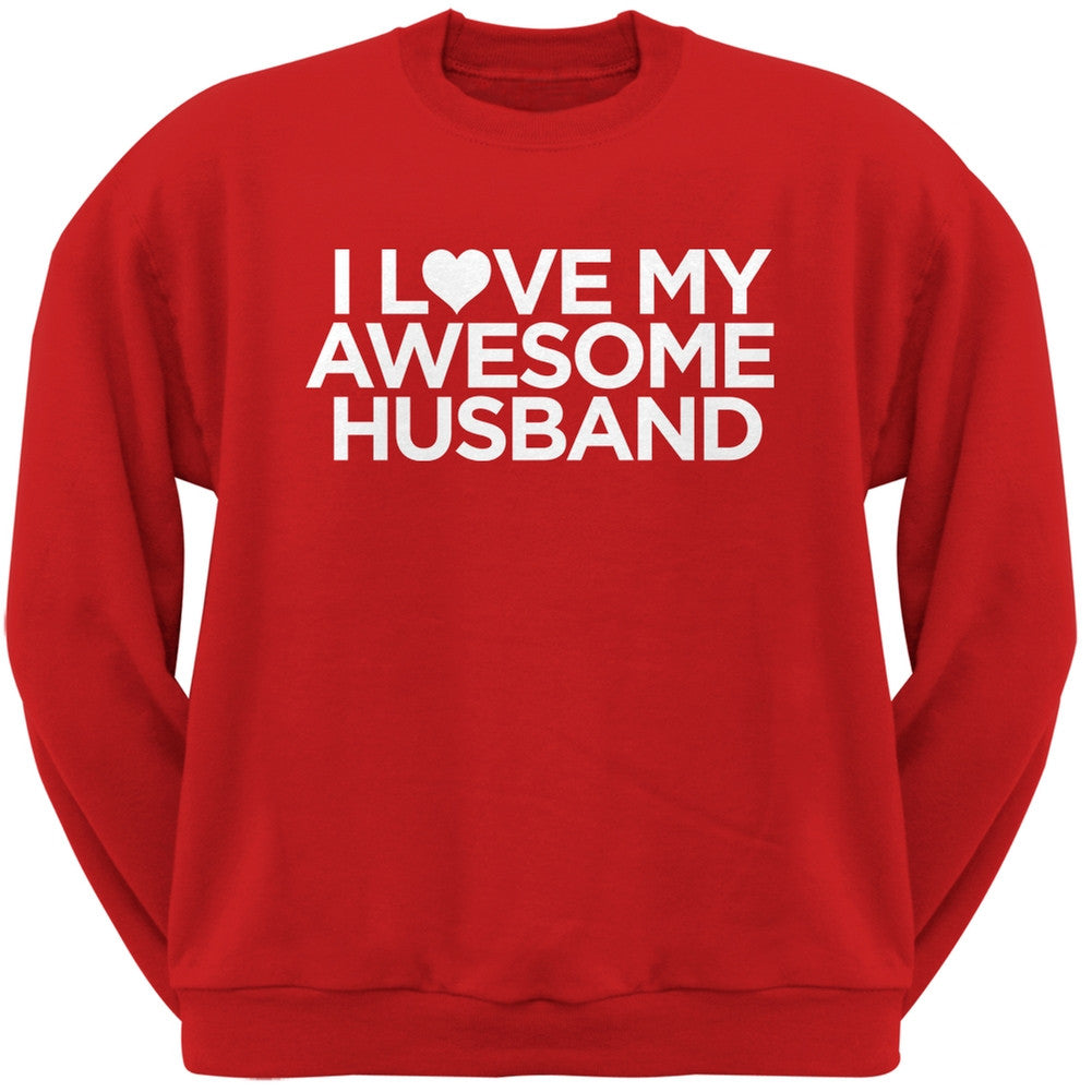 I Love My Awesome Husband Black Adult Crew Neck Sweatshirt Men's Sweatshirts Old Glory   