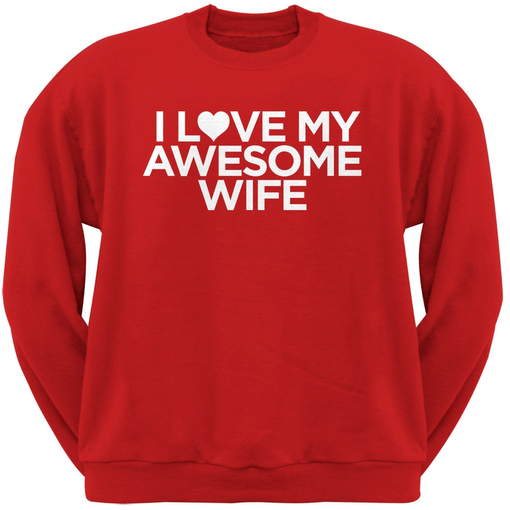 I Love My Awesome Wife Black Adult Crew Neck Sweatshirt Men's Sweatshirts Old Glory   