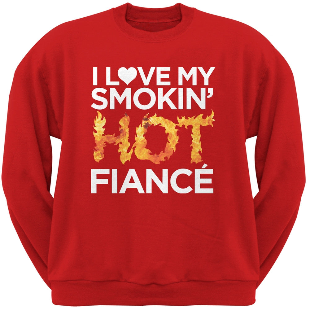 I Love My Smokin Hot Fiance Black Adult Crew Neck Sweatshirt Men's Sweatshirts Old Glory   