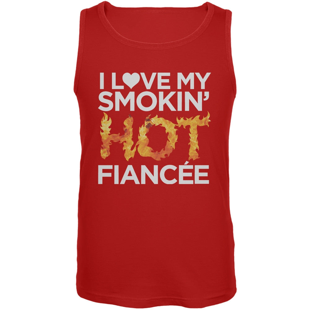 I Love My Smokin Hot Fiancee Red Mens Tank Top Men's Tank Tops Old Glory 2XL Red 