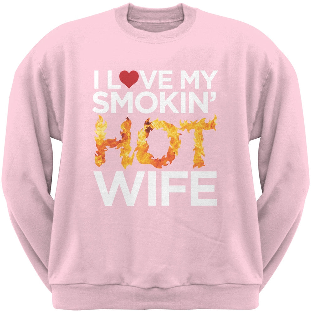 I Love My Smokin Hot Wife Black Adult Crew Neck Sweatshirt Men's Sweatshirts Old Glory   