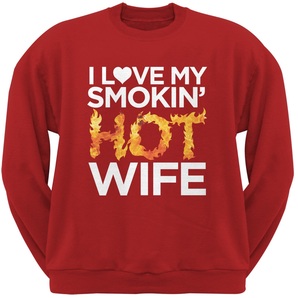 I Love My Smokin Hot Wife Black Adult Crew Neck Sweatshirt Men's Sweatshirts Old Glory   