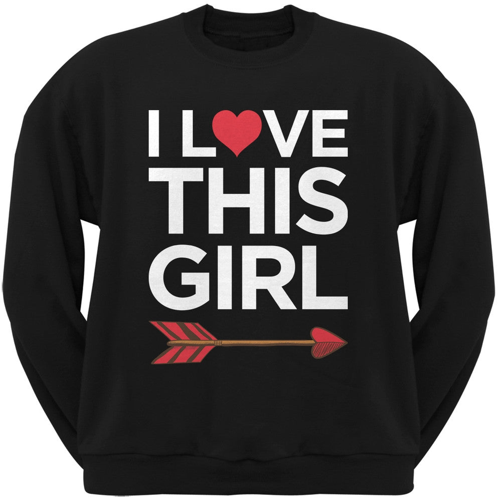 I Love This Girl Black Adult Crew Neck Sweatshirt Men's Sweatshirts Old Glory   