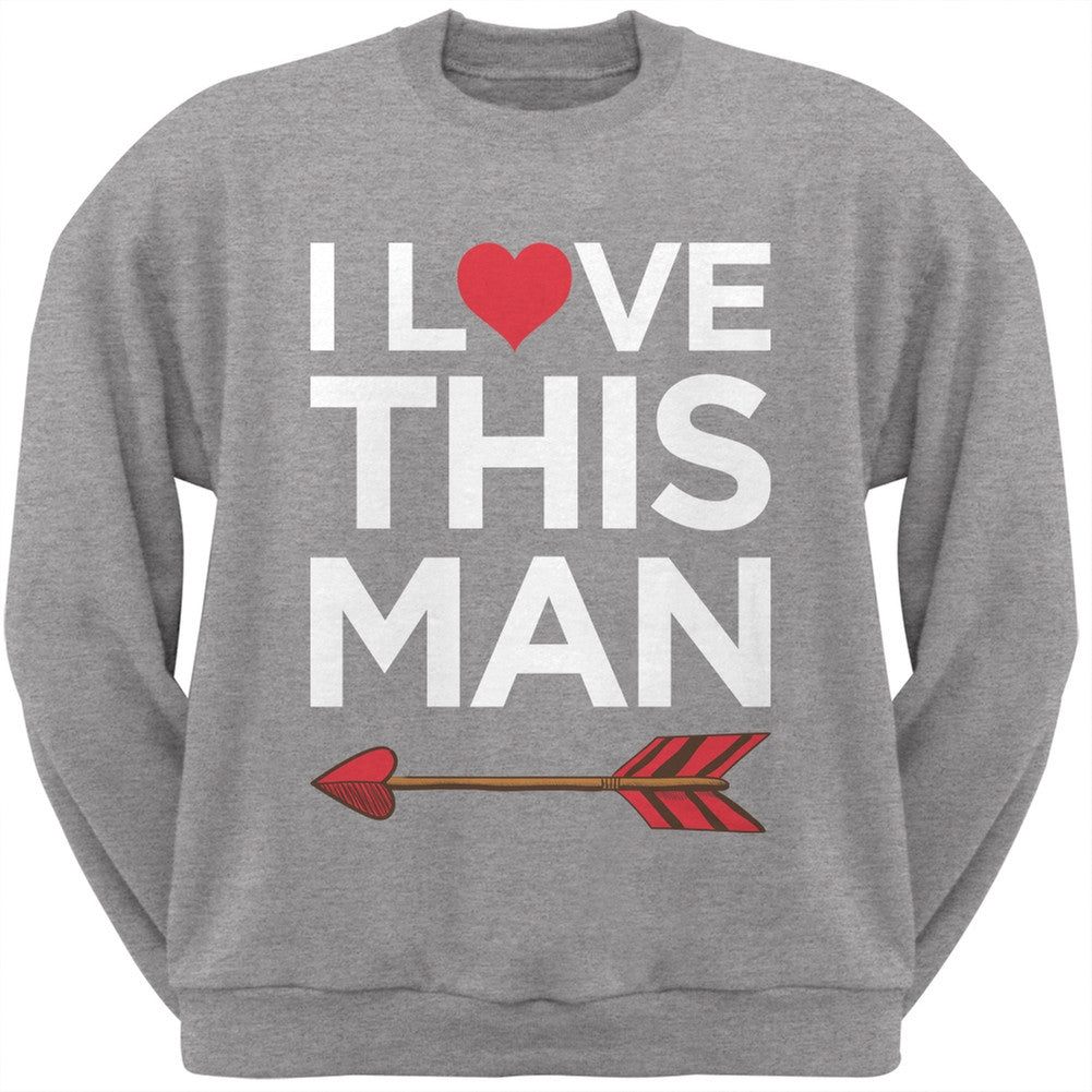 I Love This Man Black Adult Crew Neck Sweatshirt Men's Sweatshirts Old Glory   