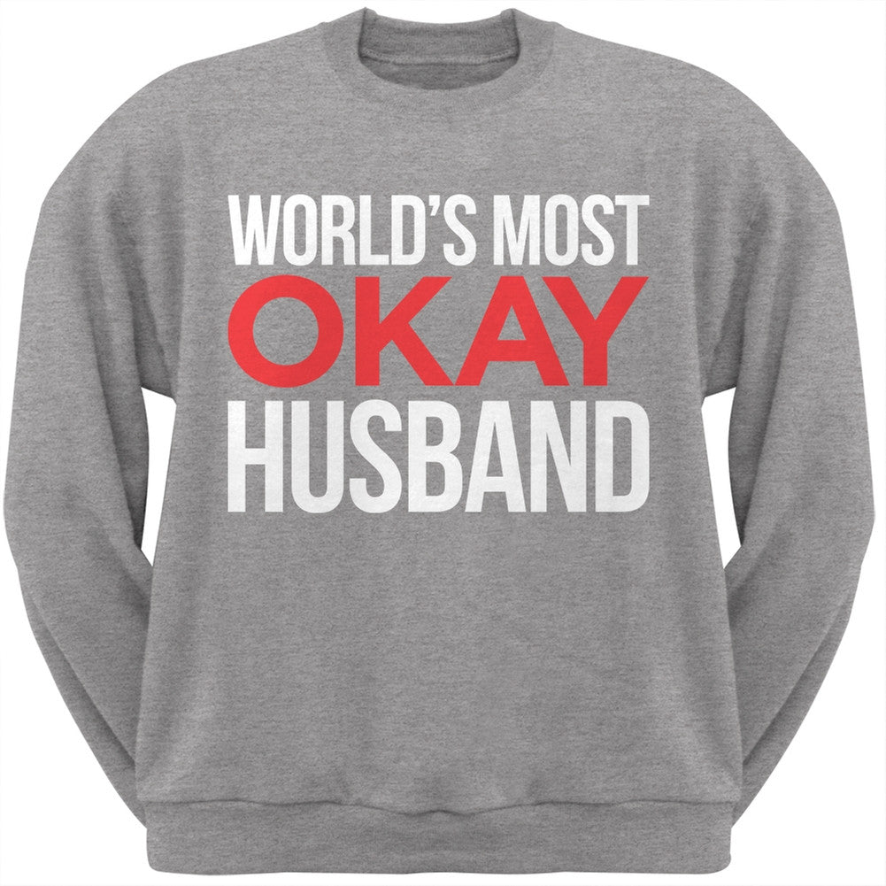 World's Most Okay Husband Black Adult Crew Neck Sweatshirt Men's Sweatshirts Old Glory   