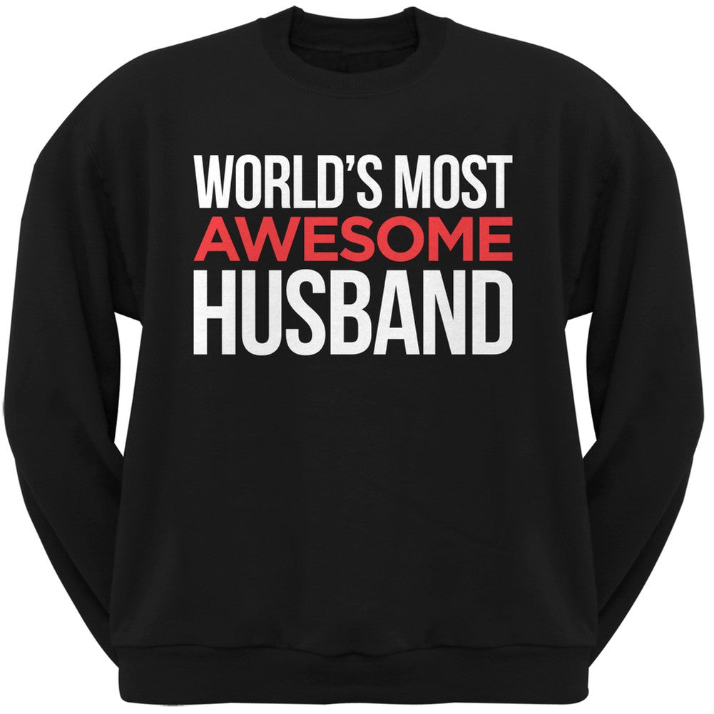 World's Most Awesome Husband Black Adult Crew Neck Sweatshirt Men's Sweatshirts Old Glory   