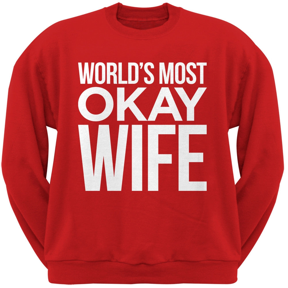 World's Most Okay Wife Black Adult Crew Neck Sweatshirt Men's Sweatshirts Old Glory   