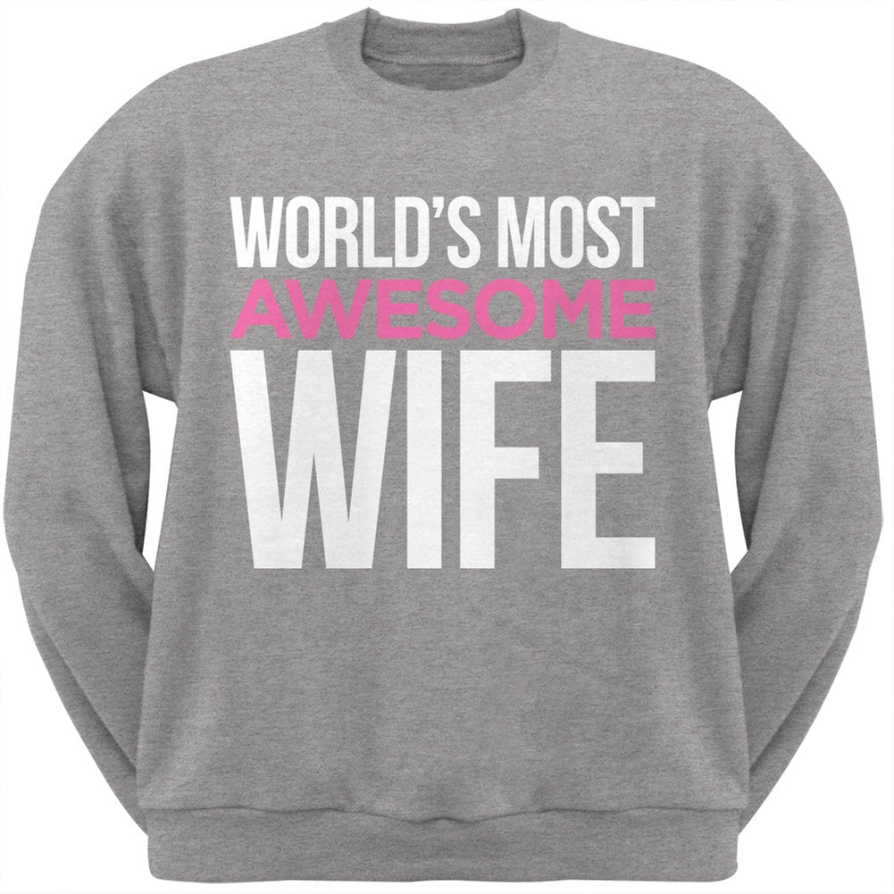 World's Most Awesome Wife Black Adult Crew Neck Sweatshirt Men's Sweatshirts Old Glory   