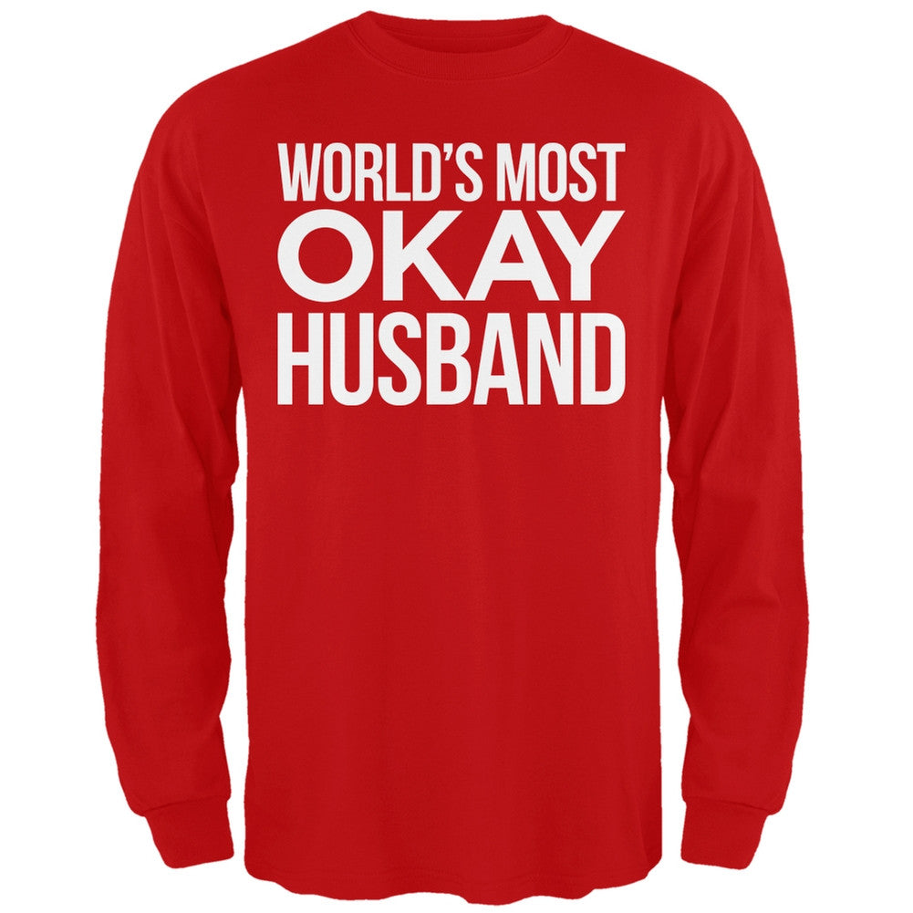 World's Most Okay Husband Red Adult Long Sleeve T-Shirt Men's Long Sleeves Old Glory   