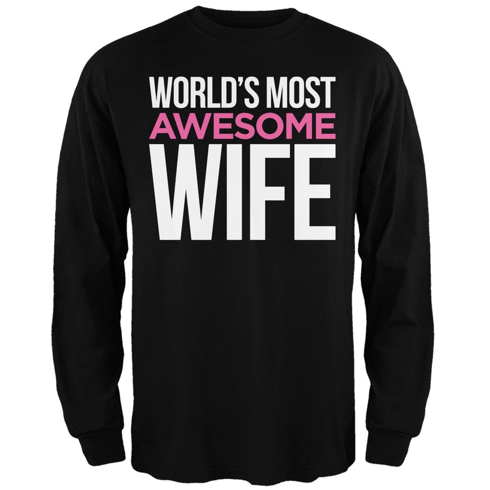 World's Most Awesome Wife Black Adult Long Sleeve T-Shirt Men's Long Sleeves Old Glory   