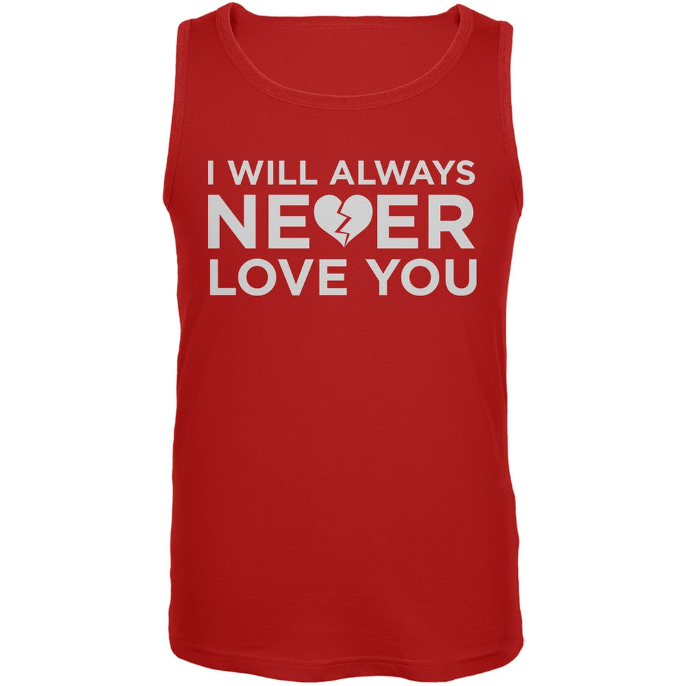 I Will Always Never Love You Red Mens Tank Top Men's Tank Tops Old Glory 2XL Red 
