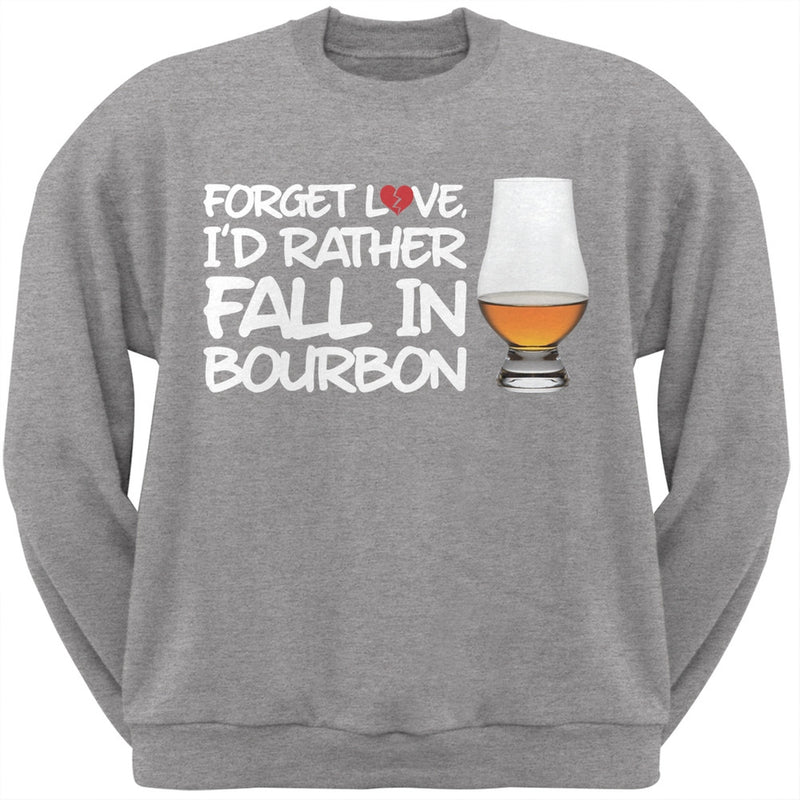 Forget Love, I'd Rather Fall in Bourbon Black Adult Crew Neck Sweatshirt Men's Sweatshirts Old Glory SM Grey 