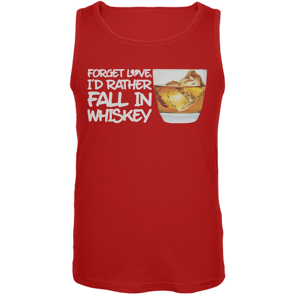 Forget Love, I'd Rather Fall in Whiskey Red Mens Tank Top Men's Tank Tops Old Glory SM Red 