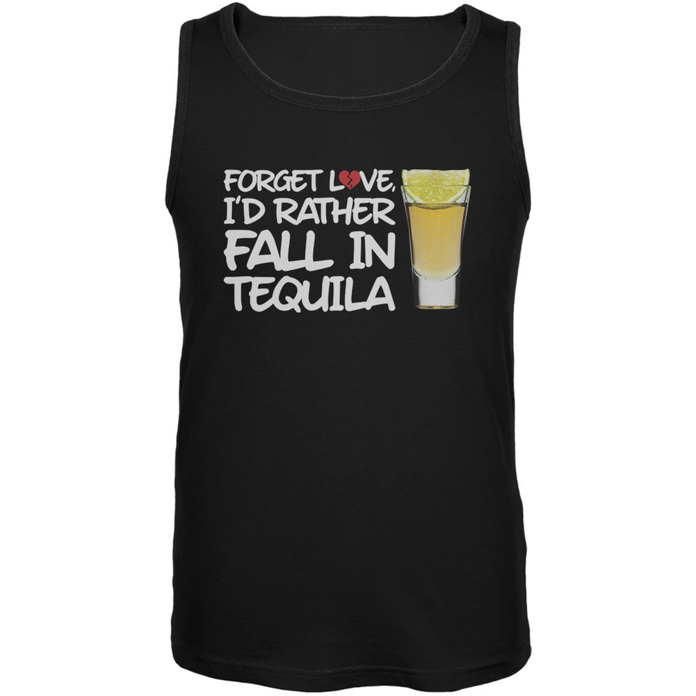 Forget Love, I'd Rather Fall in Tequila Black Mens Tank Top Men's Tank Tops Old Glory SM Black 