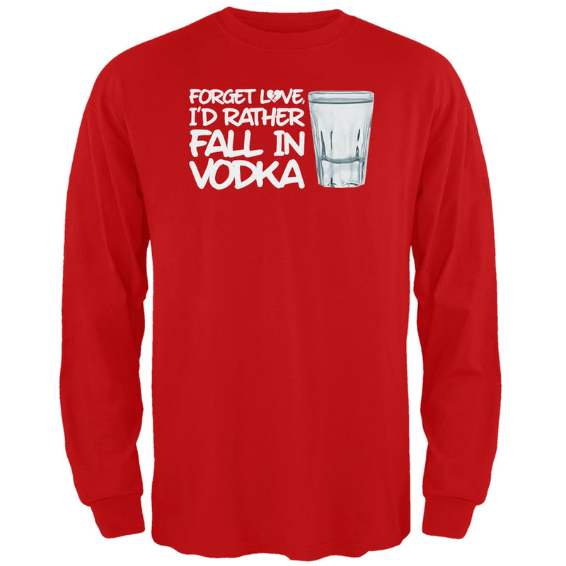 Forget Love, I'd Rather Fall in Vodka Black Adult Long Sleeve T-Shirt Men's Long Sleeves Old Glory SM Red 