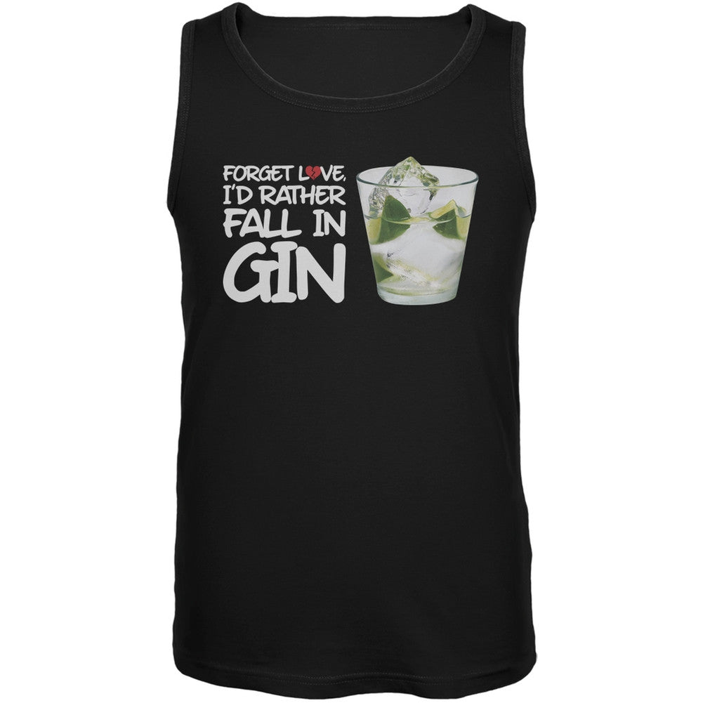 Forget Love, I'd Rather Fall in Gin Black Mens Tank Top Men's Tank Tops Old Glory SM Black 