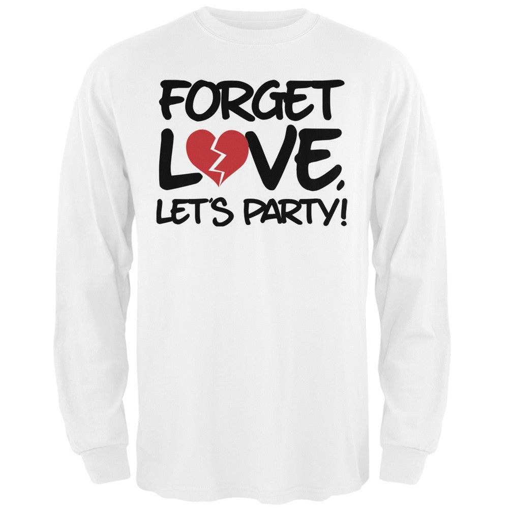 Forget Love, Let's Party Black Adult Long Sleeve T-Shirt Men's Long Sleeves Old Glory   