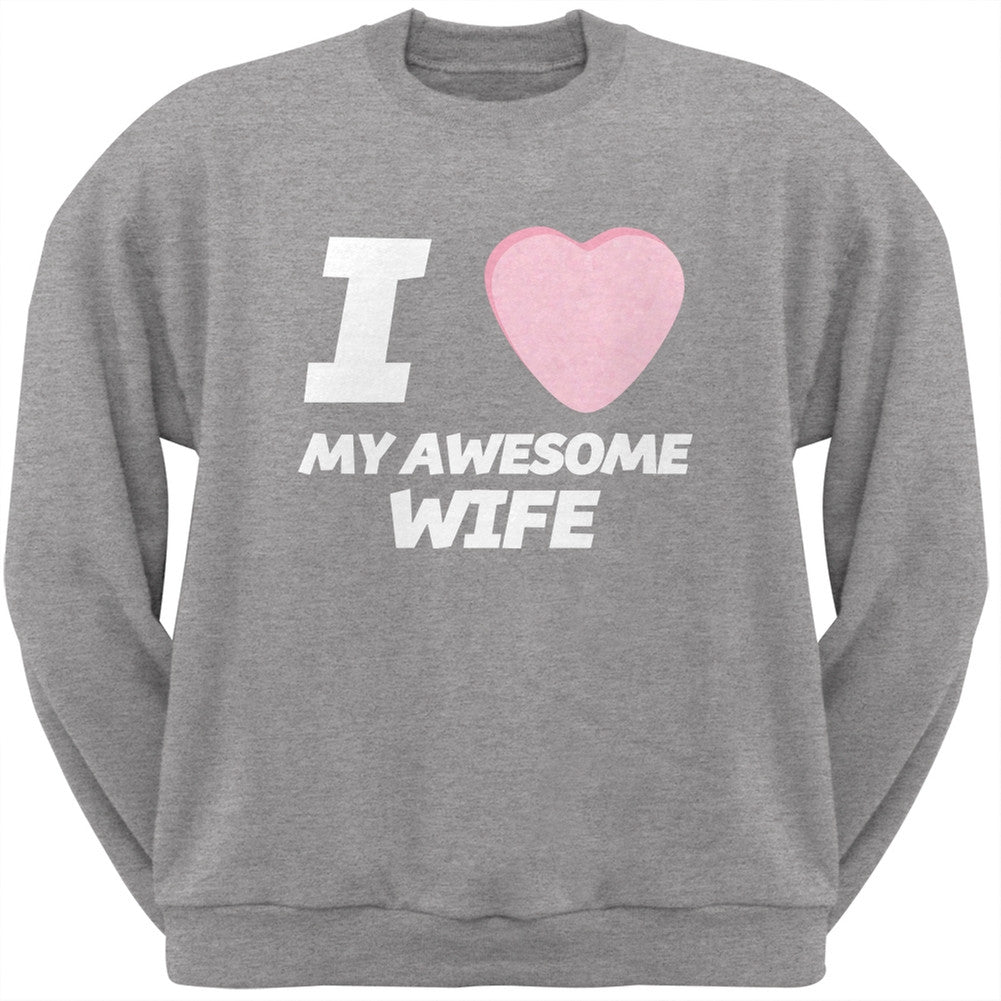 I Love My Awesome Wife Candy Heart Black Adult Crew Neck Sweatshirt Men's Sweatshirts Old Glory   