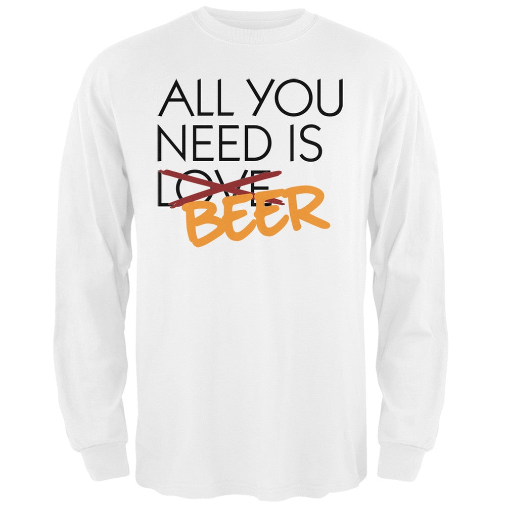 All You Need is Beer, Not Love Black Adult Long Sleeve T-Shirt Men's Long Sleeves Old Glory SM White 