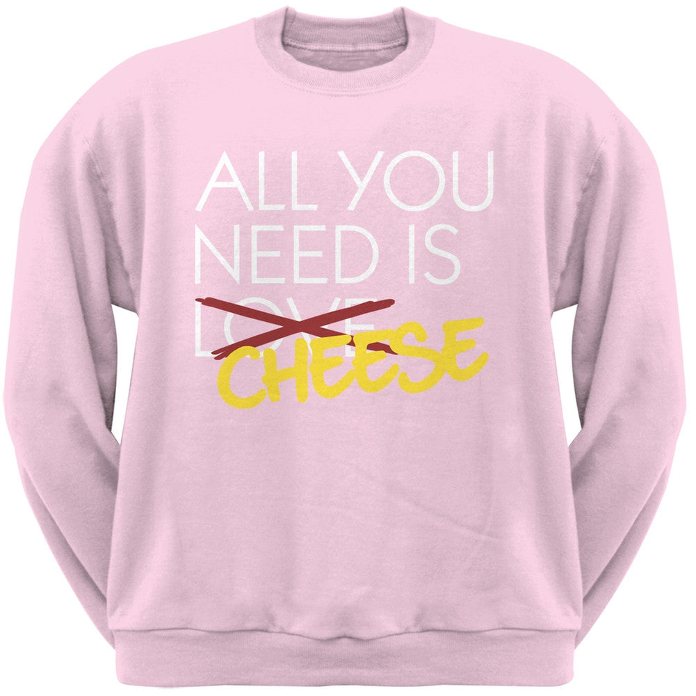 All You Need is Cheese, Not Love Black Adult Crew Neck Sweatshirt Men's Sweatshirts Old Glory   