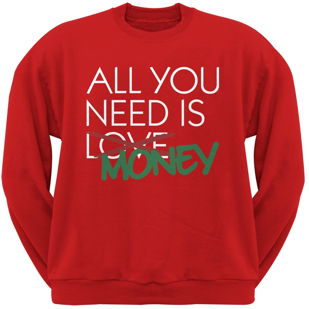 All You Need is Money, Not Love Black Adult Crew Neck Sweatshirt Men's Sweatshirts Old Glory   