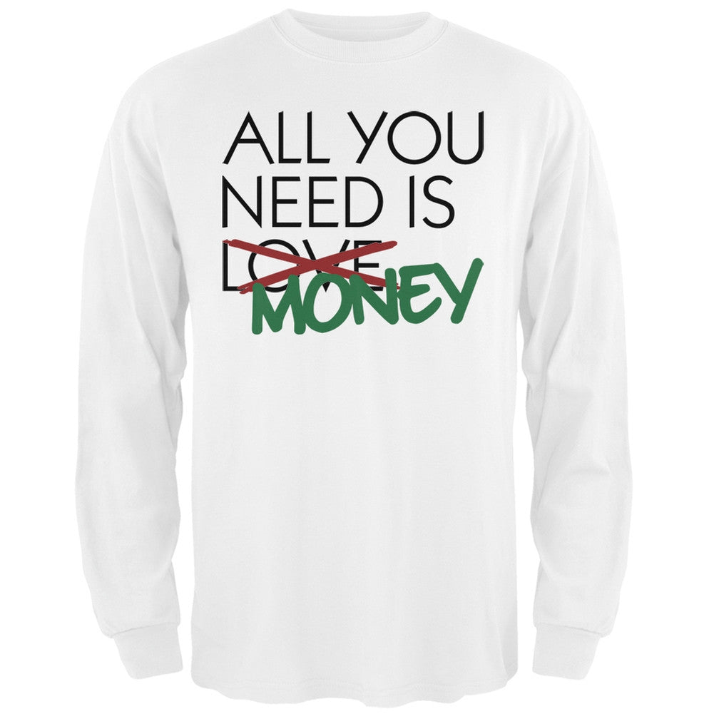 All You Need is Money, Not Love Black Adult Long Sleeve T-Shirt Men's Long Sleeves Old Glory   