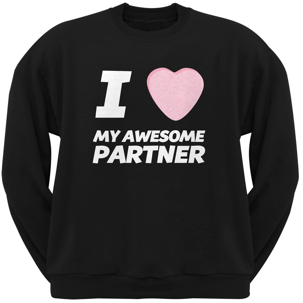 I Love My Awesome Partner Candy Heart Black Adult Crew Neck Sweatshirt Men's Sweatshirts Old Glory   