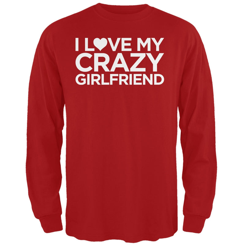 I Love My Crazy Girlfriend Black Adult Long Sleeve T-Shirt Men's Long Sleeves Old Glory   